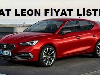 2022 Seat Leon Fiyat Listesi.