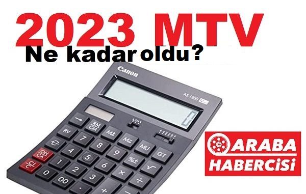 2023 MTV ödemeleri belli oldu.