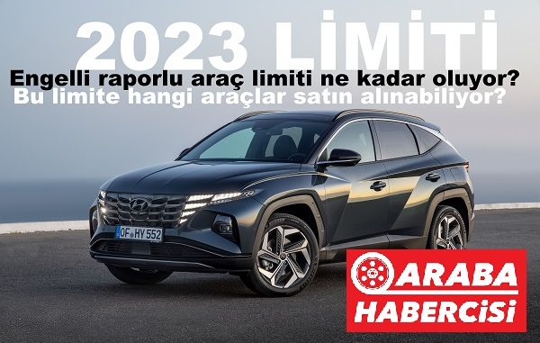 2023 engelli raporlu otomobiller