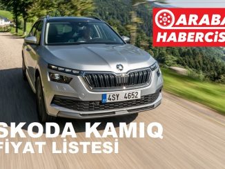 Skoda Kamiq fiyat listesi Aralık 2022