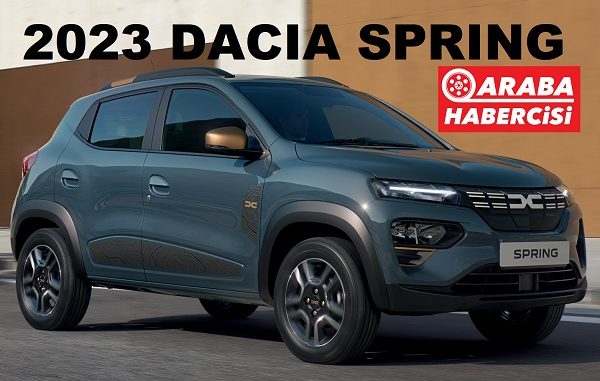 2023 Dacia Spring fiyat tahmini.