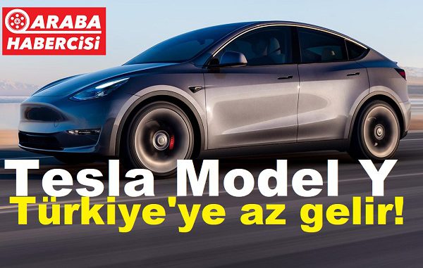 Tesla Model Y ne zaman geliyor?