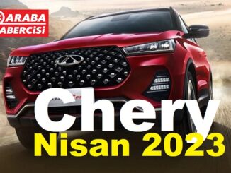 Chery OMODA Fiyat Listesi Nisan 2023.