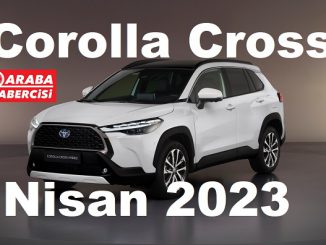 Toyota Corolla Cross Nisan 2023 Fiyatları.