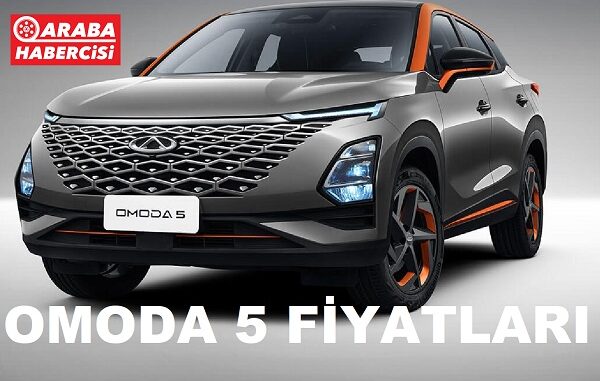 Chery OMODA 5 Mayıs 2023 Fiyatları