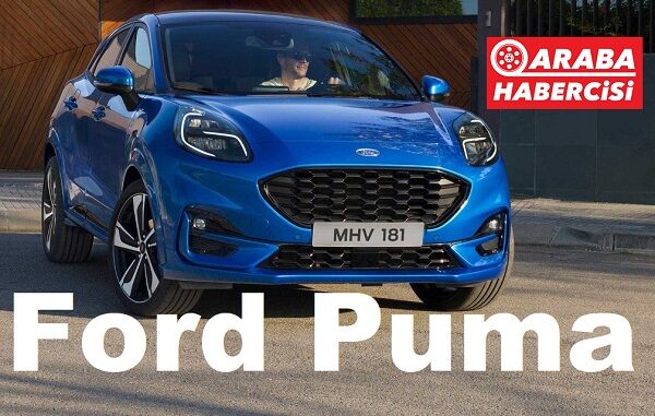 Ford Puma Fiyat Listesi Mayıs 2023