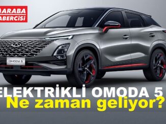 OMODA 5 EV Ne zaman geliyor