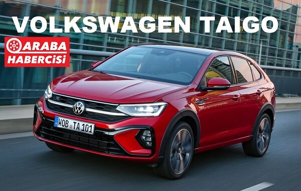 Volkswagen Taigo Fiyat Listesi Mayıs 2023