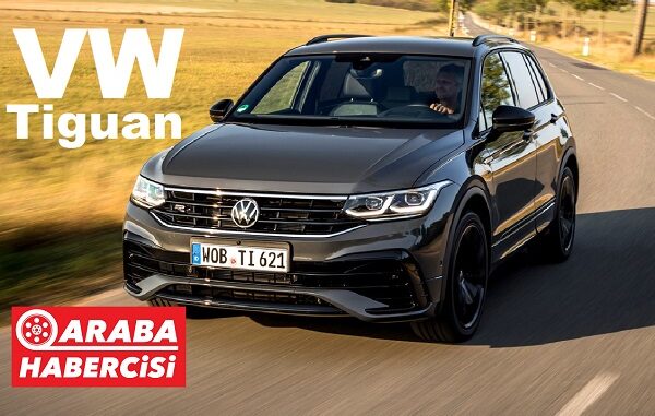 Volkswagen Tiguan Fiyat Listesi Mayıs 2023