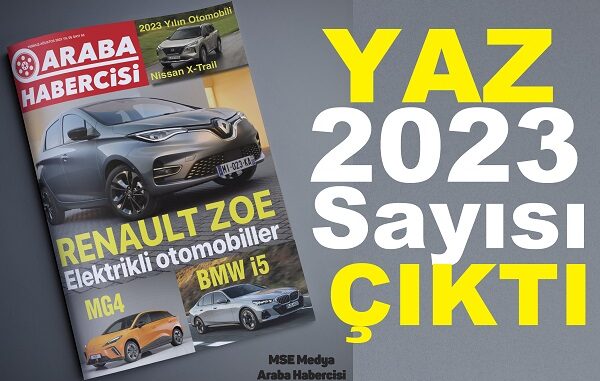 Araba Habercisi Yaz 2023 Sayısı.