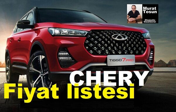 Chery Tiggo fiyat listesi Haziran 2023