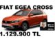 Fiat Egea Cross Temmuz Fiyat Listesi.