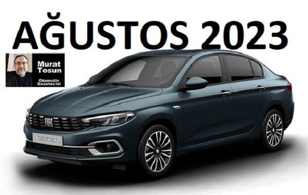 Fiat Egea Fiyat Listesi Ağustos 2023