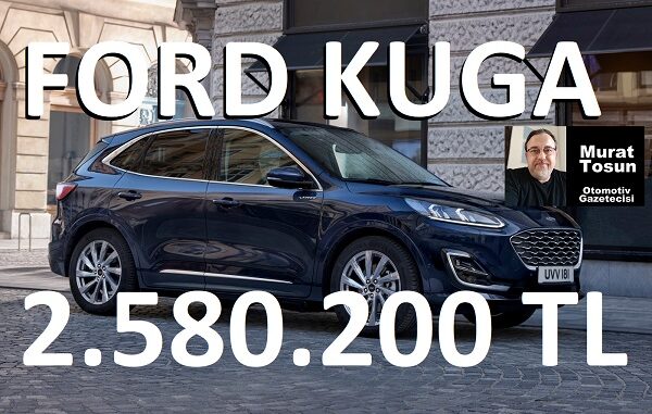 Ford Kuga Fiyat Listesi Ağustos 2023