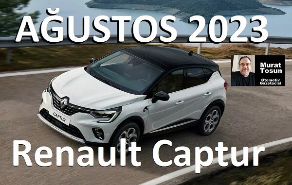 Renault Captur Fiyat Listesi Ağustos 2023