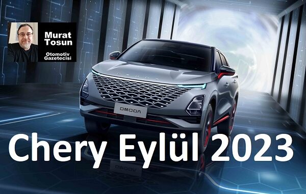 Chery fiyat listesi Eylül 2023.