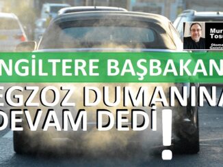 Dizel benzin motoru yasağı ertelendi!