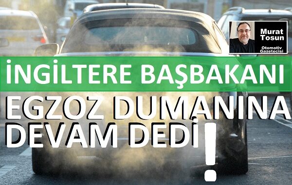 Dizel benzin motoru yasağı ertelendi!