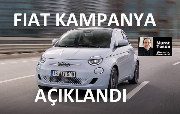 Fiat Kampanya Eylül 2023 Elektrikli 500