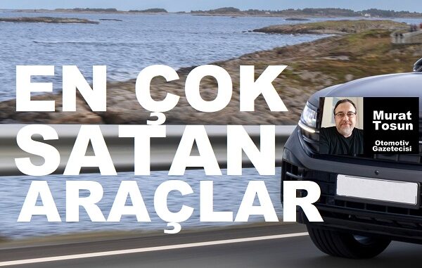 En çok satan araçlar 0 km