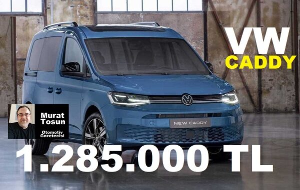 Volkswagen Caddy Fiyat Listesi Ekim 2023.