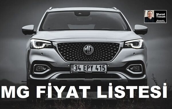 MG Fiyat Listesi Kasım 2023