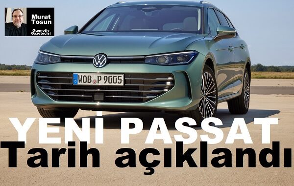 Yeni Volkswagen Passat Ne Zaman Gelecek