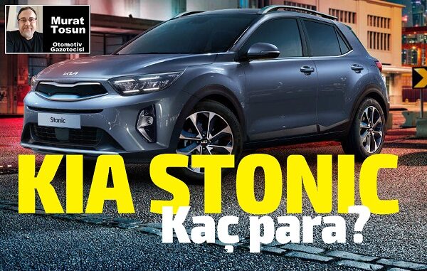 Kia Stonic Fiyat Listesi Aralık 2023.