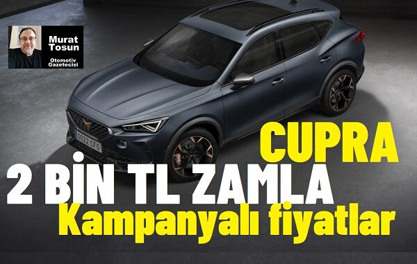 Cupra Fiyat Listesi Ocak 2024