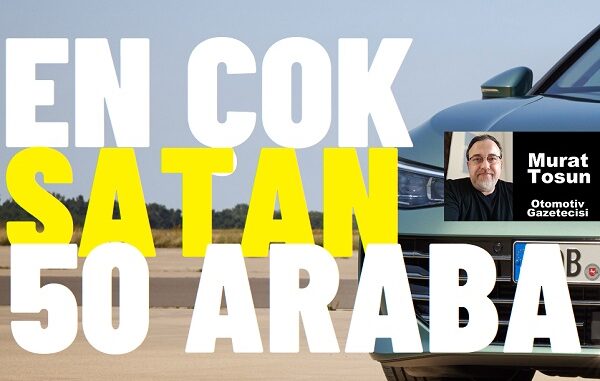 En çok satan arabalar 2023 Toplam.