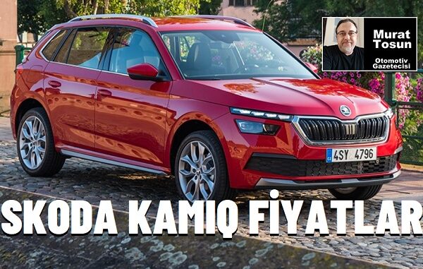 Skoda Kamiq Fiyat Listesi Ocak 2024.