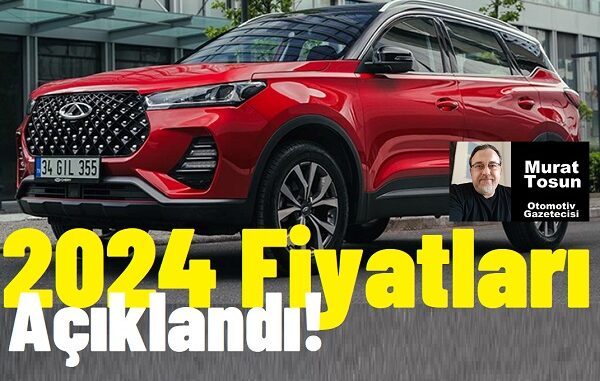 Chery Tiggo Fiyat Listesi Şubat 2024