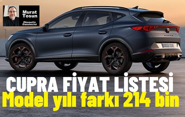 Cupra Fiyat Listesi Şubat 2024