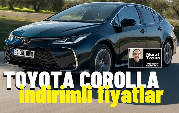 Toyota Corolla Sedan Fiyatlar Şubat 2024