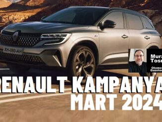 Otomobil Kampanyaları Mart 2024 Renault.