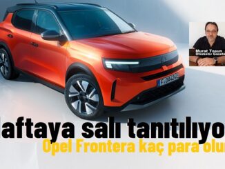 Opel Frontera Fiyat Tahmini 2024.