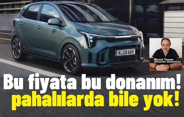 Yeni Kia Picanto Fiyat.