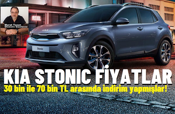 Kia Stonic Fiyatlar 2024.