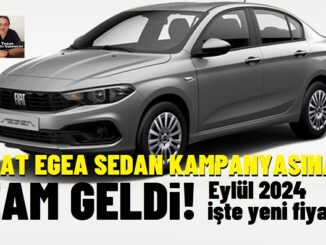 Fiat Egea Fiyatlar Eylül.