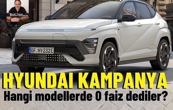 Hyundai Kampanya Eylül 2024.