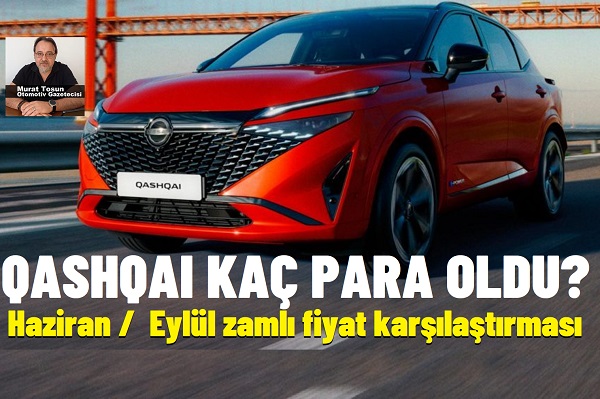 Nissan Qashqai Eylül 2024.