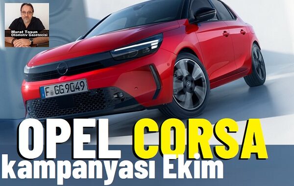 Opel Corsa Kampanya 2024.