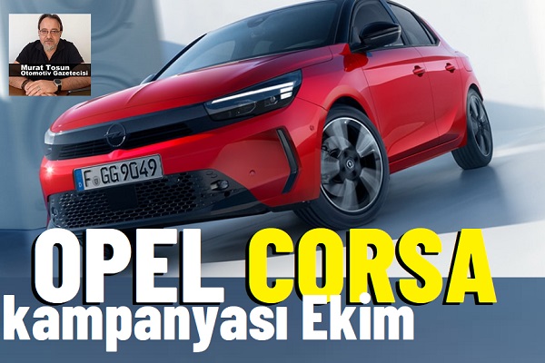 Opel Corsa Kampanya 2024.